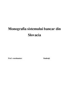 Monografie - Sistemul Bancar din Slovacia - Pagina 1