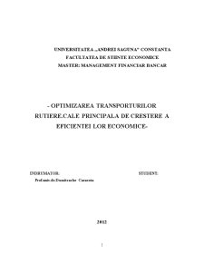 Optimizarea transporturilor rutiere. cale principală de creștere a eficienței lor economice - Pagina 1