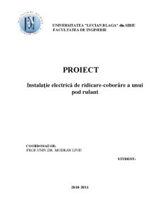 Instalație Electrică de ridicare-coborâre a Unui Pod Rulant - Pagina 1