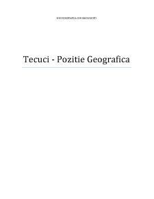 Tecuci - poziție geografică - Pagina 1