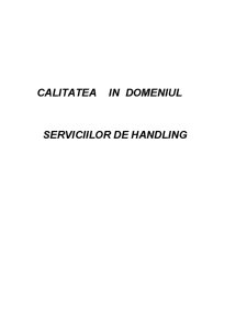 Calitatea în Domeniul Serviciilor de Handling - Pagina 1