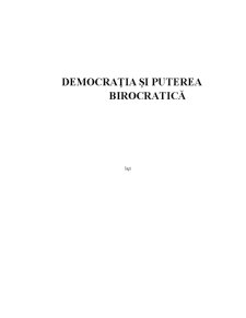 Democrația și Puterea Birocratică - Pagina 1