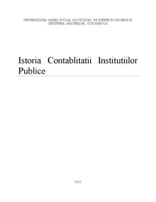 Istoria contablitatii instituțiilor publice - Pagina 1