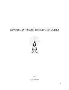 Impactul Antenelor de Telefonie Mobilă - Pagina 1