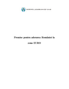 Premise pentru Aderarea României la Zona Euro - Pagina 1
