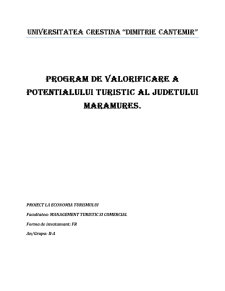 Valorificare potențialului turistic în Județul Maramureș - Pagina 1