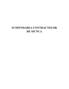 Suspendarea Contractelor de Munca - Pagina 1