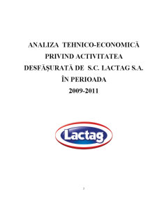 Analiza tehnico economică privind activitatea desfășurata de SC Lactag SA - Pagina 2