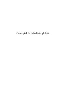 Conceptul de lichiditate globală - Pagina 1