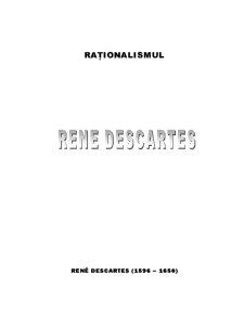 Raționalismul - Rene Descartes - Pagina 1