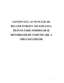 Conținutul activității de relații publice - necesitatea dezvoltării formelor și metodelor de comunicare a organizațiilor - Pagina 1