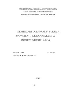 Imobilizări corporale - sursă a capacității de exploatare a întreprinderii IAS 16 - Pagina 1