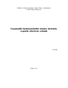 Organizațiile fundamentaliștilor islamici - doctrinele, scopurile, obiectivele, acțiunile - Pagina 1