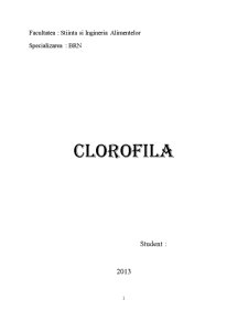 Clorofila, structură, clasificare, proprietăți - Pagina 1