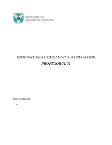Dimensiunea psihologică a pregătirii profesorului - Pagina 1