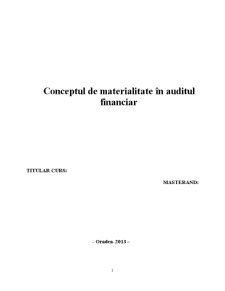 Materialitatea în Auditul Financiar - Pagina 1