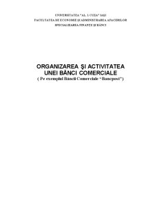 Organizarea și Activitatea unei Bănci Comerciale pe Exemplul Băncii Comerciale Bancpost - Pagina 1