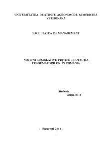 Noțiuni Legislative privind Protecția Consumatorilor în România - Pagina 1