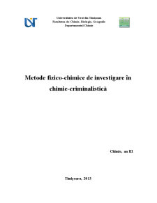 Metode fizico-chimice de investigare în chimie - criminalistică - Pagina 1