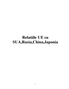 Relațiile UE cu SUA, Rusia, China, Japonia - Pagina 2