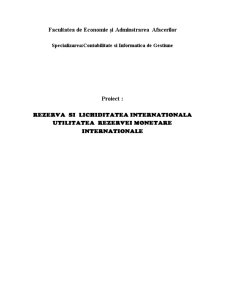 Rezerva și lichiditatea internațională - Pagina 1
