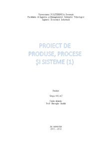 Produse Procese și Sisteme - Pagina 1