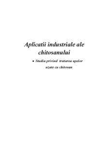 Aplicații industriale ale chitosanului - Pagina 1
