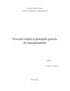 Procesele, relațiile și principiile generale ale managementului - Pagina 1