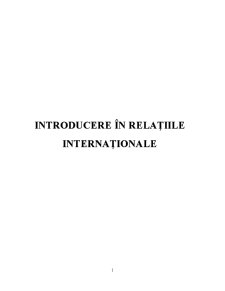 Introducere în Relațiile Internaționale - Pagina 1