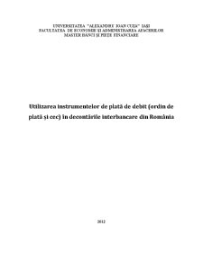 Utilizarea instrumentelor de plată de debit (ordin de plată și CEC) în decontările interbancare din România - Pagina 1