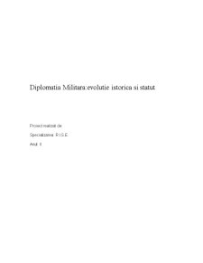 Diplomația militară - evoluție istorică și statut - Pagina 1