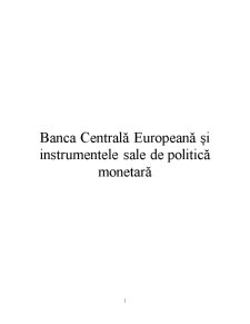 Banca Centrală Europeană și Instrumentele Sale de Politică Monetară - Pagina 1