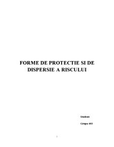 Forme de protecție și de dispersie a riscului - Pagina 1