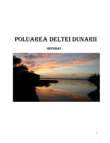 Poluarea Deltei Dunării - Pagina 1