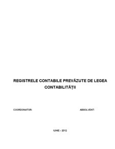 Registrele Contabile Prevăzute de Legea Contabilității - Pagina 1