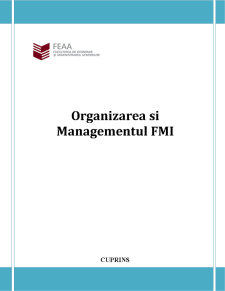 Organizarea și Managementul FMI - Pagina 1