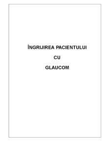 Îngrijirea Pacientului cu Glaucom - Pagina 1