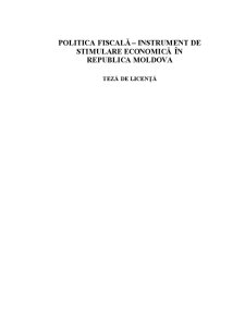 Politica Fiscală - Instrument de Stimulare Economică în Republica Moldova - Pagina 1