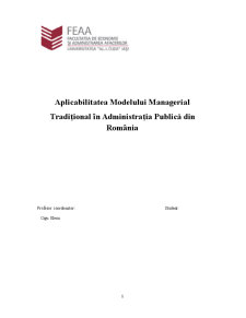 Aplicabilitatea Modelului Managerial Tradițional în Administrația Publică din România - Pagina 1