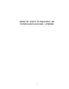 Aspecte Etice în Procesul de Internaționalizare a Firmei - Pagina 1