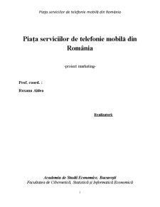 Piața Serviciilor de Telefonie Mobilă din România - Pagina 1