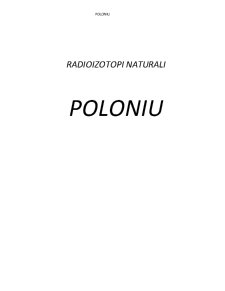 Radioizotopi Naturali - Poloniu - Pagina 1