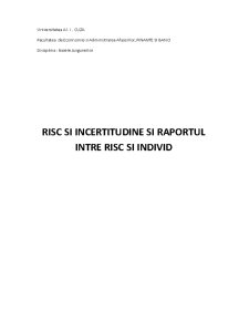 Risc și incertitudine și raportul între risc și individ - Pagina 1