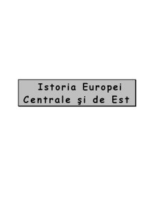 Istoria Europei Centrale și de Est - Pagina 1