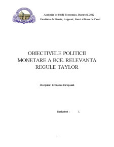 Obiectivele politicii monetare a BCE. relevanța regulii Taylor - Pagina 1