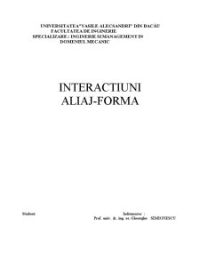 Interacțiunea formă-aliaj - Pagina 1