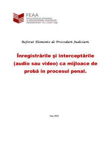 Înregistrările și interceptările (audio sau video) ca mijloace de probă în procesul penal - Pagina 1