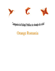 Companie în relații publice în situații de criză Orange România - Pagina 1