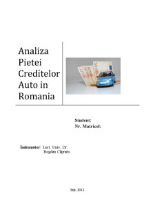 Analiza pieței creditelor auto în România - Pagina 1