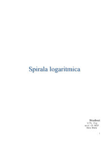 Spirală logaritmică - reprezentare grafică - Pagina 1